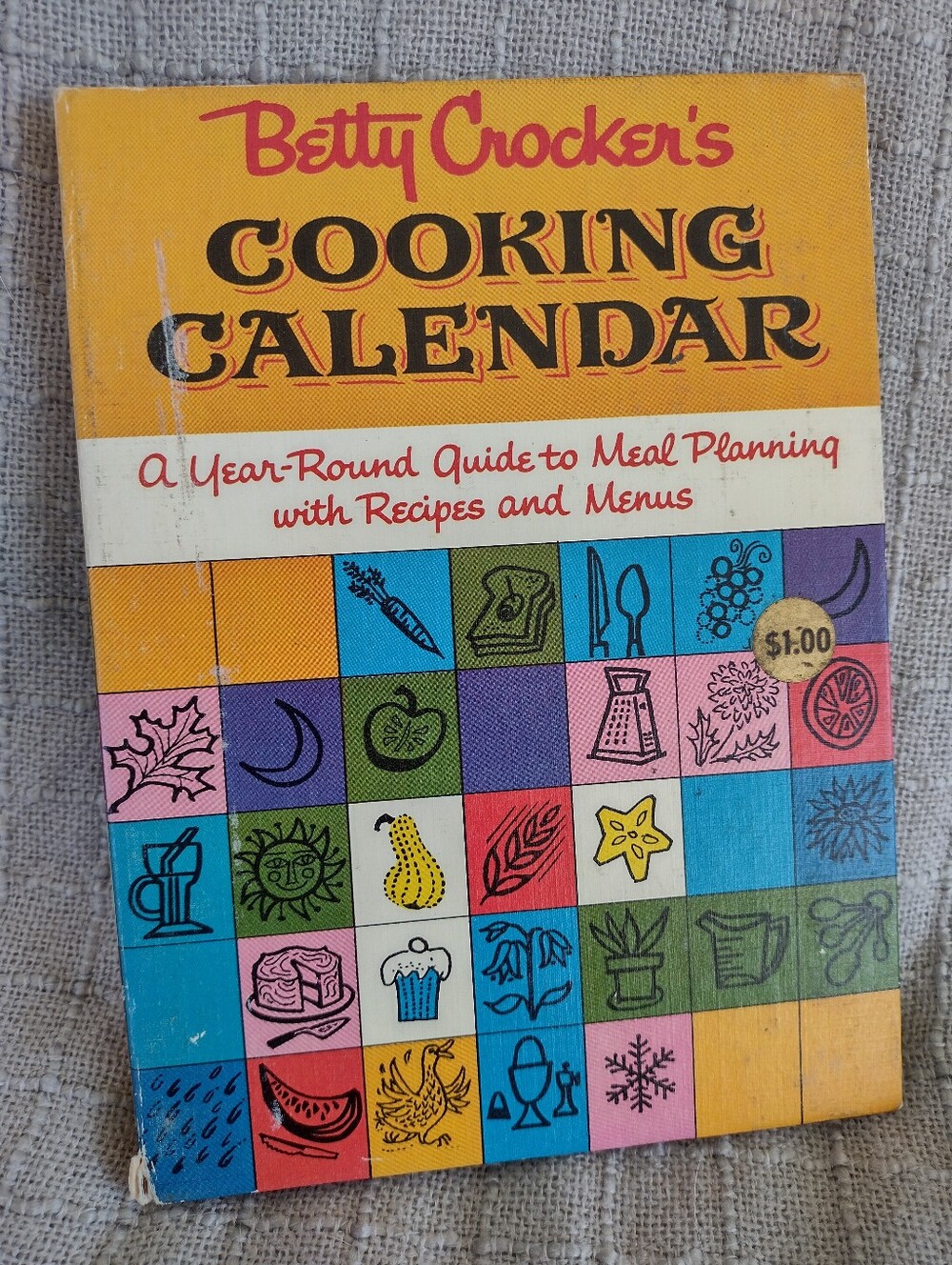 Vintage 1962 Betty Crocker Cooking Calendar Cookbook 1st Edition 1st Printing